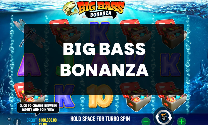 Big Bass Bonanza