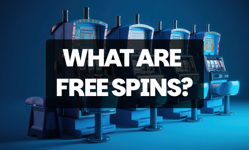 What are free spins